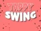 Žaidimas Tappy Swing internete