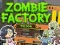 Žaidimas Zombių Fabrikos Tycoon internete
