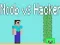 Žaidimas Noob prieš Hakerį internete