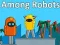 Žaidimas Tarp robotų internete