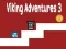 Žaidimas Vikingų Nuotykiai 3 internete