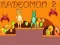 Žaidimas Kadeomon 2 internete Žaidimas Kadeomon 2 internete