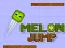 Žaidimas Meliono Šuolis internete