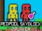 Žaidimas Redpool Skyblock 2 Žaidėjai internete