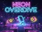 Žaidimas „Neon Overdrive“. internete
