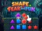Žaidimas Shape Fear and Fun internete