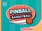 Žaidimas „Pinball“ krepšinis internete Žaidimas „Pinball“ krepšinis internete