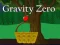 Žaidimas Gravitacijos nulis internete