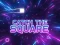 Žaidimas Catch the Square internete