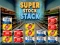 Žaidimas „Super Stock Stack“ internete