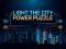 Žaidimas Light the City Power Puzzle internete