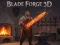 Žaidimas Blade Forge 3d internete