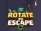 Žaidimas Pasukite į Escape internete