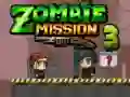 Žaidimas Zombių Misija 3 internete Žaidimas Zombių Misija 3 internete