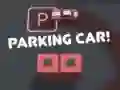 Žaidimas Automobilio parkavimas! internete