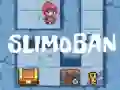 Žaidimas Slimoban internete Žaidimas Slimoban internete