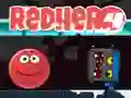 Žaidimas Raudonas herojus 4 internete Žaidimas Raudonas herojus 4 internete