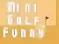 Žaidimas Mini Golf Juokingas internete Žaidimas Mini Golf Juokingas internete