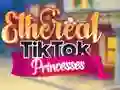 Žaidimas Eterinės TikTok Princesės internete Žaidimas Eterinės TikTok Princesės internete