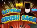 Žaidimas Batman: Crush Saga internete Žaidimas Batman: Crush Saga internete