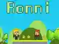 Žaidimas Ronni internete Žaidimas Ronni internete