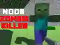 Žaidimas Noob: Zombie Žudikas internete Žaidimas Noob: Zombie Žudikas internete