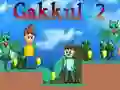 Žaidimas Gakkul 2 internete Žaidimas Gakkul 2 internete