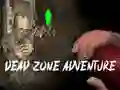 Žaidimas Nuotykis Mirusioje Zonoje internete Žaidimas Nuotykis Mirusioje Zonoje internete