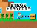 Žaidimas Steve Hard Core internete