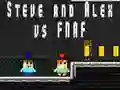 Žaidimas Steve ir Alex prieš Fnaf internete