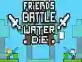 Žaidimas Draugų Kova: Vanduo Miršta internete