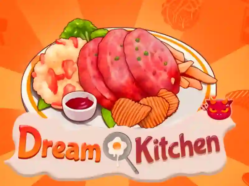 Žaidimas Dream Kitchen internete