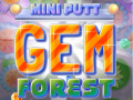 Žaidimas Mini Putt: Brangakmenių Miškas internete