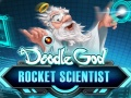 Žaidimas Doodle God: Raketų mokslininkas internete