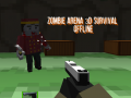 Žaidimas Zombie Arena 3D: Išgyvenimas Offline internete