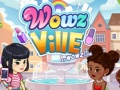 Žaidimas WOWZVille internete