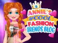 Žaidimas Annie's #Cool mados tendencijų blogas internete