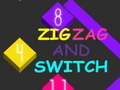 Žaidimas Zig Zag ir Perjungti internete