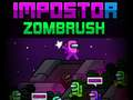 Žaidimas Impostoras Zombrush internete