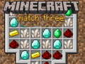 Žaidimas Minecraft Trys Vienoje Eilėje internete