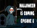 Žaidimas Halloweenas artėja 8 serija internete