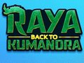 Žaidimas Raya: Grįžti į Kumandrą internete
