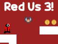 Žaidimas Raudona Mes 3 internete