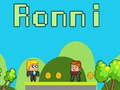 Žaidimas Ronni internete
