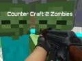 Žaidimas Counter Craft 2 Zombie internete