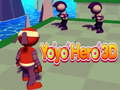 Žaidimas Yoyo Herojus 3D internete