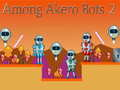 Žaidimas Tarp Akero Roboto 2 internete