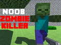 Žaidimas Noob: Zombie Žudikas internete