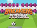 Žaidimas Breakers Futbolas internete