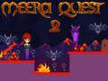Žaidimas Meera Quest 2 internete